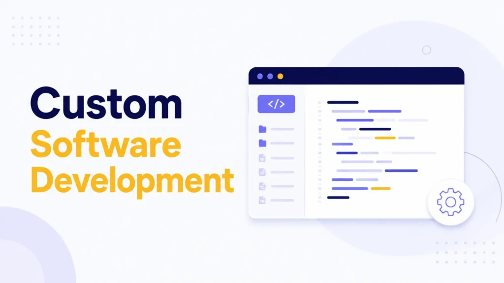 Custom Software Development